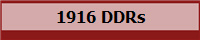 1916 DDRs