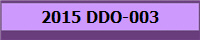 2015 DDO-003