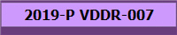 2019-P VDDR-007