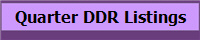 Quarter DDR Listings
