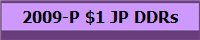 2009-P $1 JP DDRs
